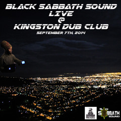 Black Sabbath Sound Live Inside The Kingston Dub Club 09-07-2014