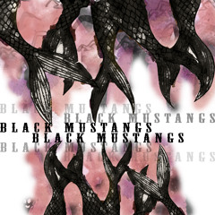 Black Mustangs - Alone