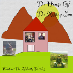 The House Of The Rising Sun
