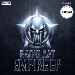 BadKlaat - Empire (Vermin remix)