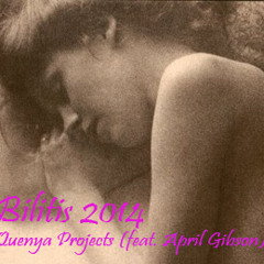 Quenya Projects (feat. April Gibson) - Bilitis (2014 v4)