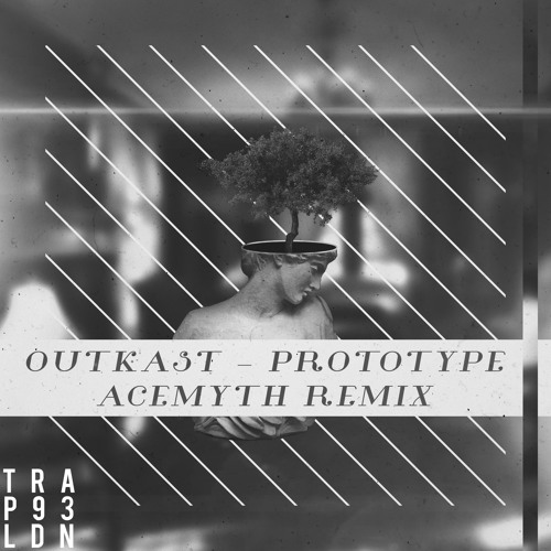 Outkast - Prototype (AceMyth Remix)