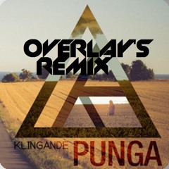 Klingande - Punga (Overlay's Remix)