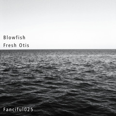 Fresh Otis - Tips for Head (Original Mix) -Preview-