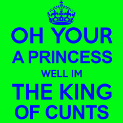 King Of Cunts