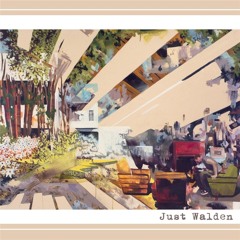 Just Walden - Summer Day Charade