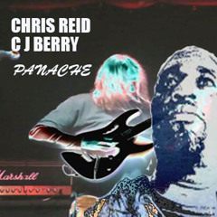 Panache - Chris Reid Ft. CJ Berry