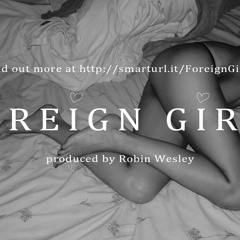 Foreign Girls (R&B Instrumental)