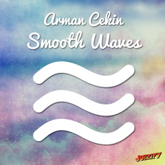 Arman Cekin - Smooth Waves