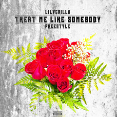 Tink - Treat Me Like Somebody [Freestyle]