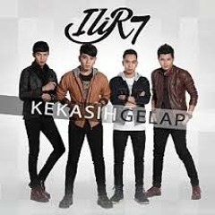 Ilir 7 - Kekasih Gelap