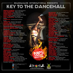 Shashamane Int’l  - Presents- Key To The Dancehall Dubplate Mix 2K13