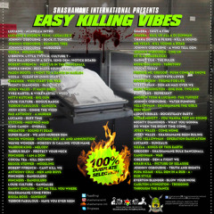 SHASHAMANE INTL - Presents - Easy Killing Vibes Dubplate Mix DEC 2k12