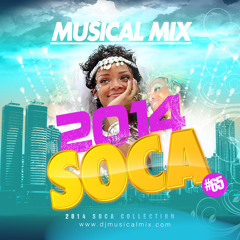 Soca Night 2014 Mixtape!!! MACHEL MONTANO, DESTRA, LEADPIPE, BUNJI GARLIN & More.
