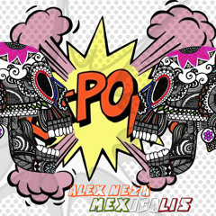 Alex Neza - Mexicalis (Original Mix)