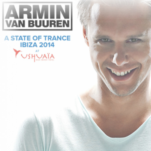 2 - 20 A State Of Trance At Ushuaïa, Ibiza 2014 (Full Continuous Mix, Pt. 2)