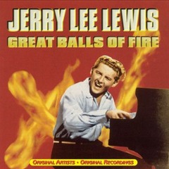 Great Balls Of Fire - Jerry Lee Lewis (arr. Mentjox)
