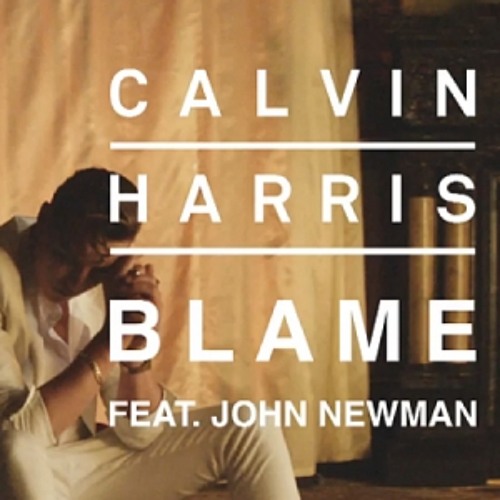 Calvin Harris Ft. John Newman - Blame (Tombs Remix)