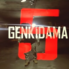 Genkidama #5 Ft. Olkainry [Freestyle]