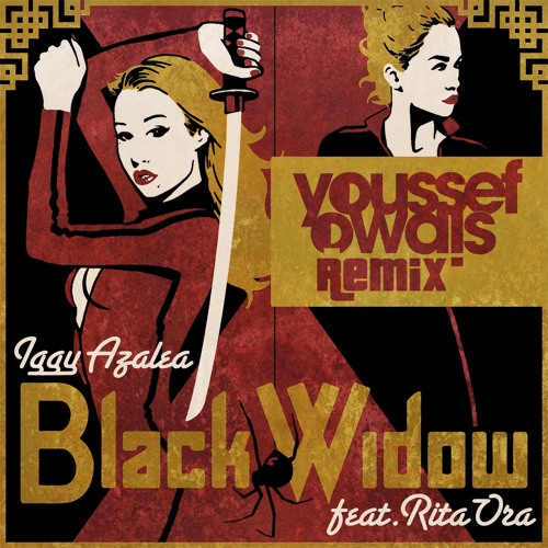 Stream Iggy Azalea - Black Widow Ft. Rita Ora (Youssef Owais Instrumental  Trap Remix) by Owais | Listen online for free on SoundCloud