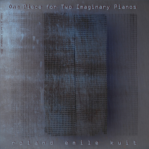 Stream One Piece For Two Imaginary Piano S Excerpt By Roland Kuit Listen Online For Free On Soundcloud