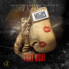 Migos - Fight Night (Lambo Remix)