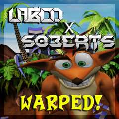 Soberts x Labco - Warped 2.0 (Original) [FREE DOWNLOAD]