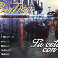 Tu Estas Con El