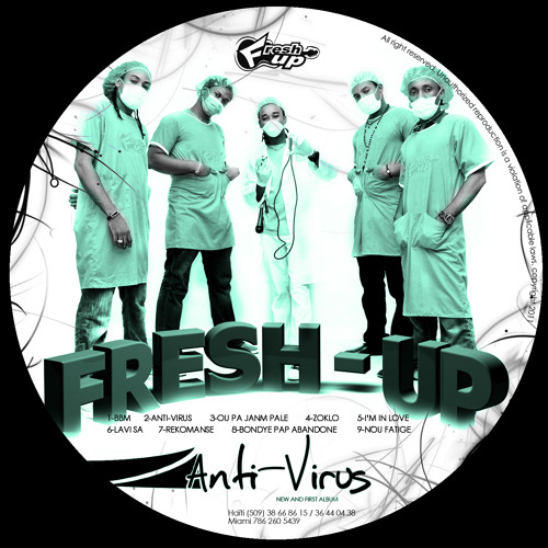 Ou Pa Jan'm Pale #Fresh-up#Album Anti-virus