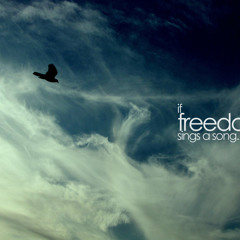 Freedom