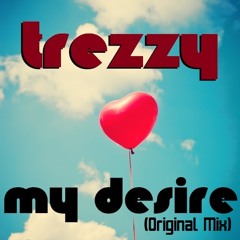 My Desire (Original Mix)