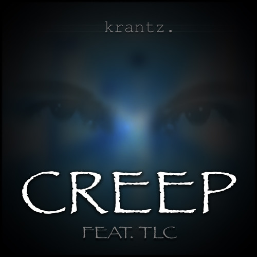 Stream Creep Feat Tlc By Slamhammy Listen Online For Free On Stream Creep Feat Tlc By Slamhammy Listen Online For Free On