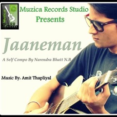 Jaaneman By Narendra Bhatt (Muzica Records)