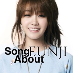 Song About Eunji