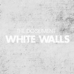 White Walls