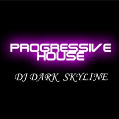 Electro Progressive Mix - DJ Dark SkyLine