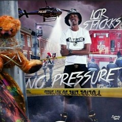 8. Lor Stackks - Set It Off Freestyle.bin