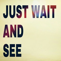 Just Wait And See-Adib(acoustic)