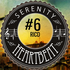 Serenity Heartbeat Podcast #6 RICD