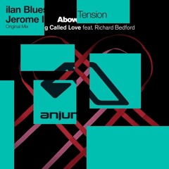 Above & Beyond vs ilan Bluestone & Jerome Isma-Ae - A Thing Called Tension [Volvox Rework]