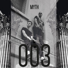 MIXTAPE 003 by MYTH