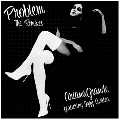 Problem (Doubleyou Remix)