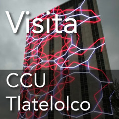 Centro Cultural Universitario Tlatelolco, UNAM