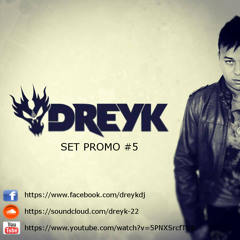 DREYK SET #05