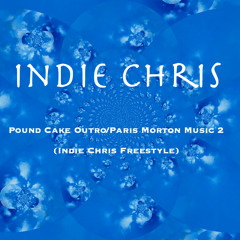 ***FREE DOWNLOAD*** Pound Cake Outro Paris Morton Music 2 (Indie Chris Freestyle)(explicit)