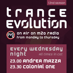 Trance Evolution with Colonial One (Intro) - Wednesdays on m2o radio