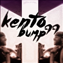 Kento bump 99'