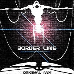 Rich Box - Border Line (Original Mix)
