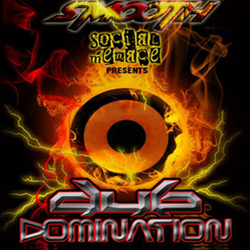 Smooth - Dub Domination Mix 9/14/2014