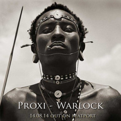 Proxi - Warlock (original mix)